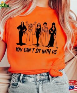 You Can’t Sit With Us Sweatshirt Halloween Party Shirt Hoodie Unisex You Can’t Sit With Us Sweatshirt Halloween Party Shirt Hoodie Unisex