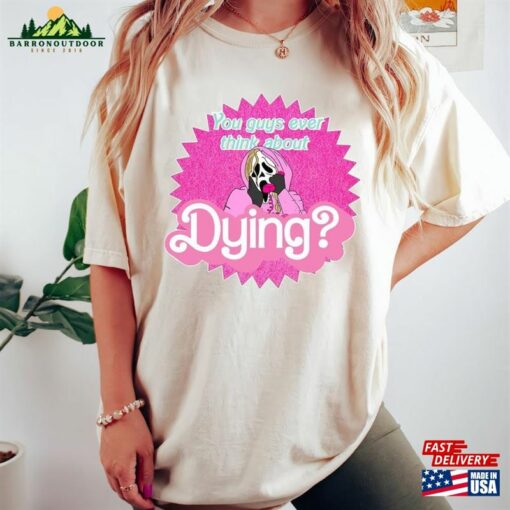 You Guys Ever Think About Dying Comforts Colors Shirt Horror Movie Ghost Face Barb Sweatshirt Hoodie