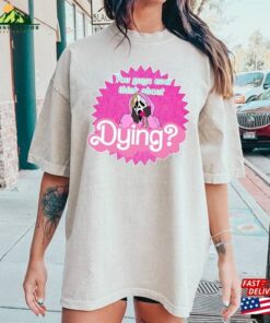 You Guys Ever Think About Dying Shirt Ghostface Horror Movie Sweatshirt Unisex 4