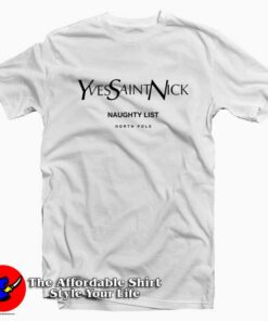 Yves Saint Nick North Pole Graphic T-Shirt Trend