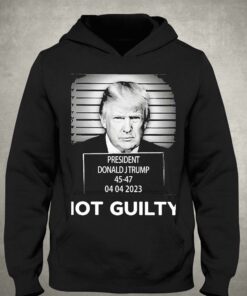 04-04-2023 Trump 45-47 Is Not Guilty Shirt 2 04 04 2023 Trump 45 47 Is Not Guilty Shirt 3
