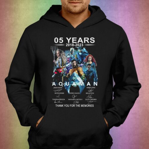 05 Years 2018 – 2023 Aquaman Thank You For The Memories T-shirt