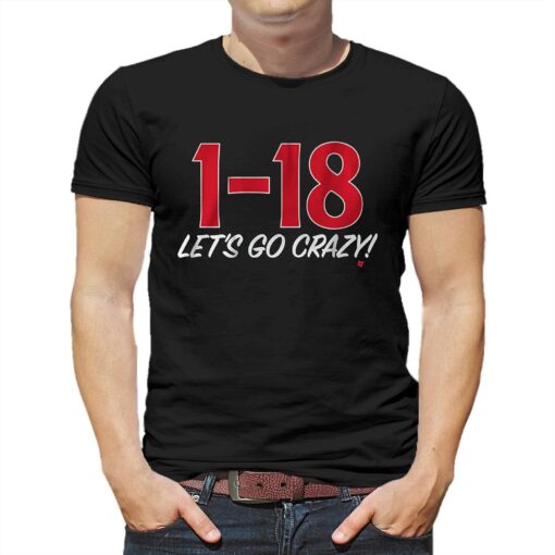 1-18 Let’s Go Crazy T-shirt