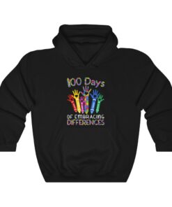 100 Days Of Embracing Differences IEP 100th Day Of School Hoodie 100 Days Of Embracing Differences IEP 100th Day Of School Hoodie