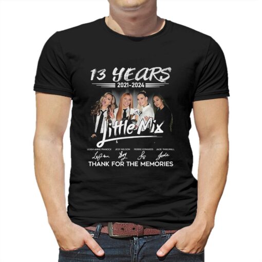 13 Years 2021 – 2024 Little Mix Thank You For The Memories T-shirt