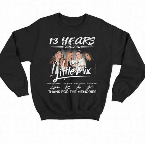 13 Years 2021 – 2024 Little Mix Thank You For The Memories T-shirt