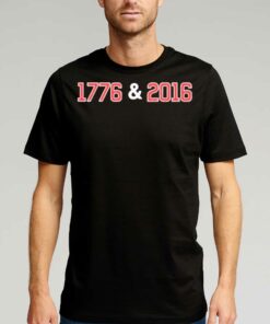 1776 And 2016 4th Of July T shirt 1
