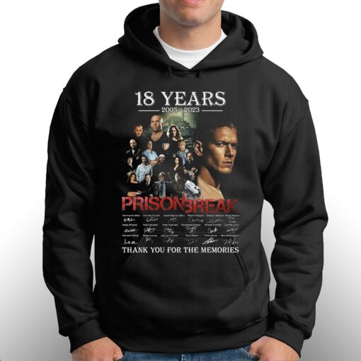 18 Years 2005 – 2023 Prison Break Thank You For The Memories T-shirt