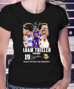 19 Adam Thielen 2013 – 2023 Thank You For The Memories Signature Shirt 19 Adam Thielen 2013 – 2023 Thank You For The Memories Signature Shirt