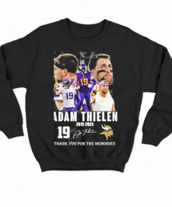 19 Adam Thielen 2013 2023 Thank You For The Memories Signature Shirt 4