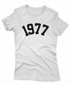 1977 Birthday Year Number Sweatshirt T shirt 2