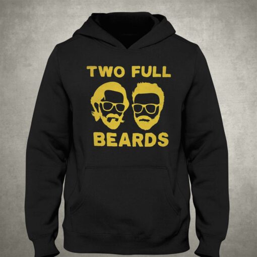 2 Full Beards T-shirt