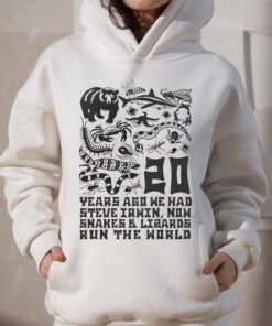 20 Years Ago We Had Steve Irwin Now Snakes And Lizards Run The World Shirt 3