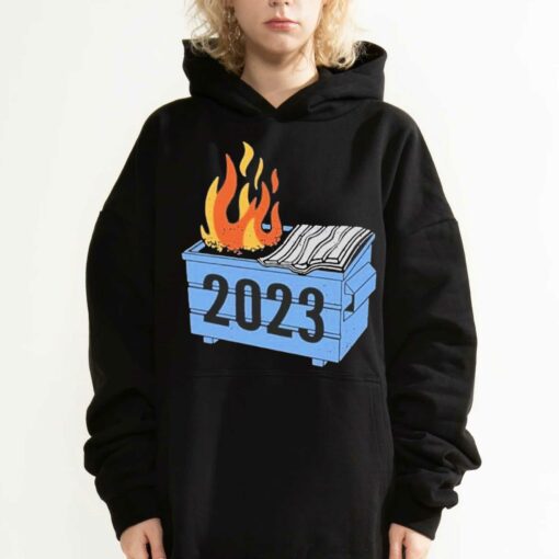 2023 Dumpster Fire T-shirt