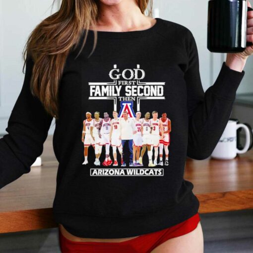 2023 God Family Second First Then Arizona Mens Basketball Team Shirt