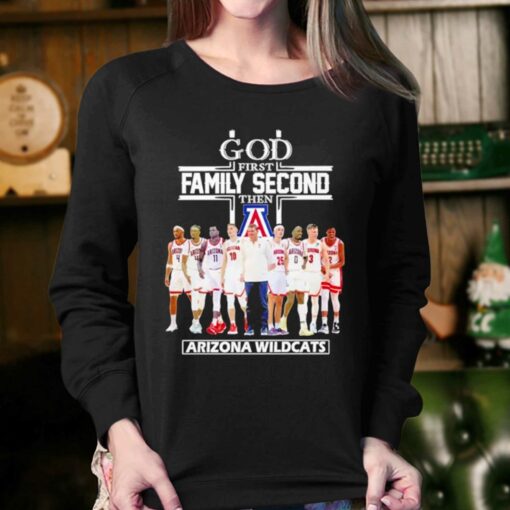 2023 God Family Second First Then Arizona Mens Basketball Team Shirt