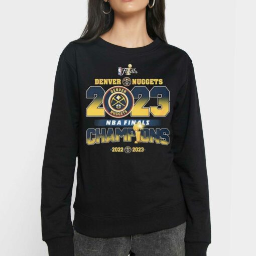 2023 Nba Finals Champions Denver Nuggets 2022 – 2023 T-shirt