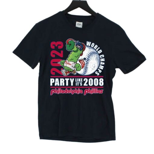 2023 World Champs Party Like Its 2008 Philadelphia Phillies T-shirt