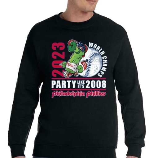 2023 World Champs Party Like Its 2008 Philadelphia Phillies T-shirt