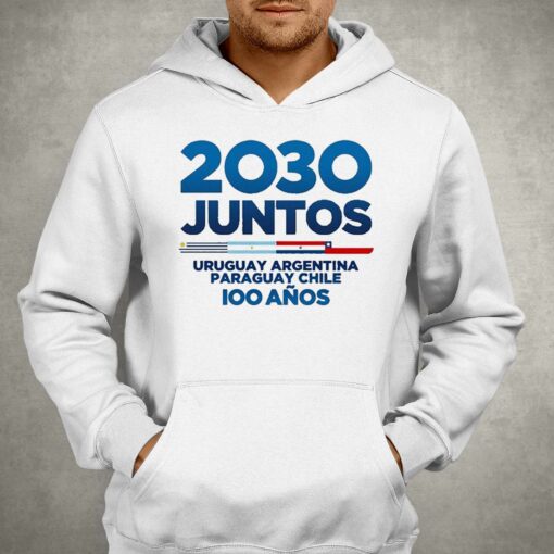 2030 Juntos World Cup Uruguay Argentina Paraguay Chile Ioo Anos Shirt