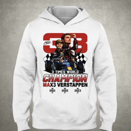 3 Times World Champion Max3 Verstappen 33 T-shirt