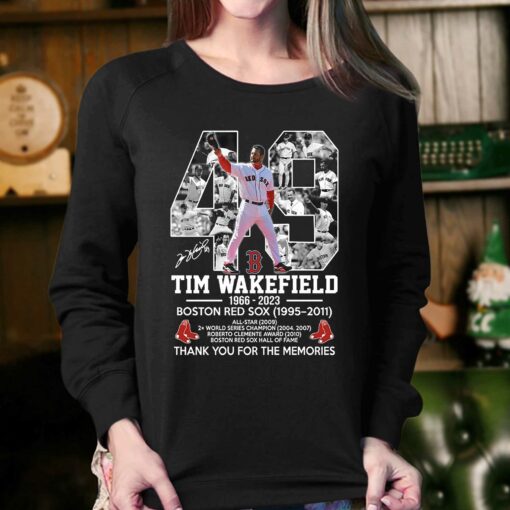 49 Tim Wakefield 1966 – 2023 Boston Red Sox 1995 – 2011 Thank You For The Memories T-shirt