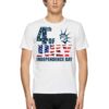 4th Of July Independence Day Shirt