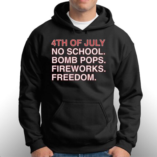 4th Of July Rules No School Bomb Pops Shirt