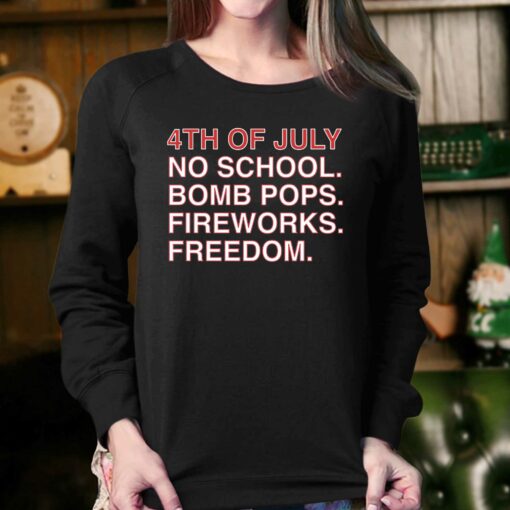 4th Of July Rules No School Bomb Pops Shirt