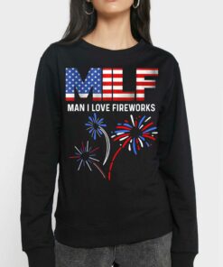 4th Of July T-shirt Milf I Love Fireworks Funny Patriotic 3 4th Of July T shirt Milf I Love Fireworks Funny Patriotic 4