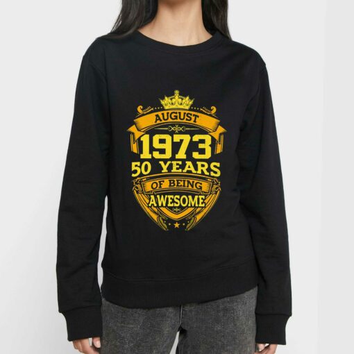 50 Years Of Being Awesome August 1973 T-shirt