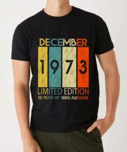 50 Years Of Being Awesome December 1973 Shirt Sweatshirt 4