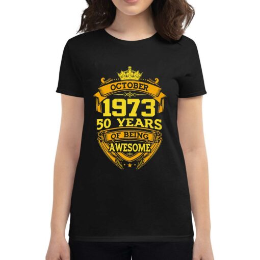 50 Years Of Being Awesome October 1973 T-shirt