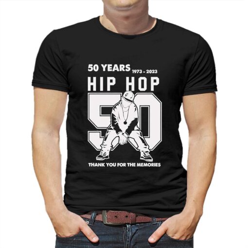 50 Years Of Hip Hop 1973-2023 50th Thank You For The Memories Hip Hop T-shirt