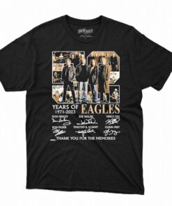52 Years Eagles Legend Band All Members Signatures Shirt 52 Years Eagles Legend Band All Members Signatures Shirt