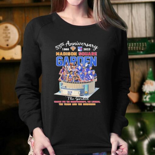 55th Anniversary 1968 2023 Madison Square Garden The Garden The Rears And The Memories Shirt