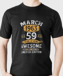 59 Years Old Retro Vintage 1963 March 1963 59th Bi T shirt 1
