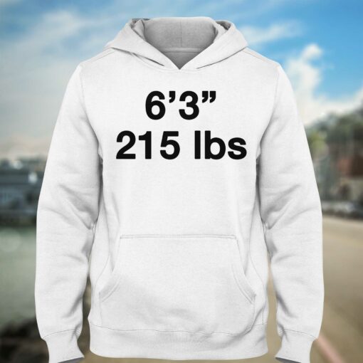 6’3 215 Lbs Shirt