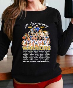 77th Anniversary 1946 2023 Golden State Warriors Team Thank You For The Memories Signatures Shirt 2