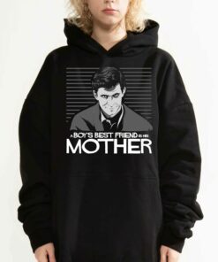 A Boys Best Friend Is His Mother Psycho T-shirt 2 A Boys Best Friend Is His Mother Psycho T shirt 3