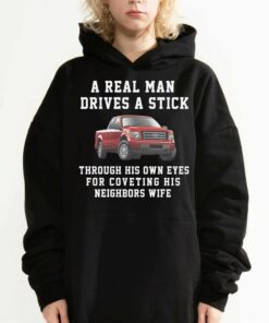 A Real Man Drives A Stick Through His Own Eyes For Coveting His Neighbors Wife T-shirt 2 A Real Man Drives A Stick Through His Own Eyes For Coveting His Neighbors Wife T shirt 3