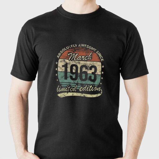 Absolutely Awesome Since March 1963 T-shirt