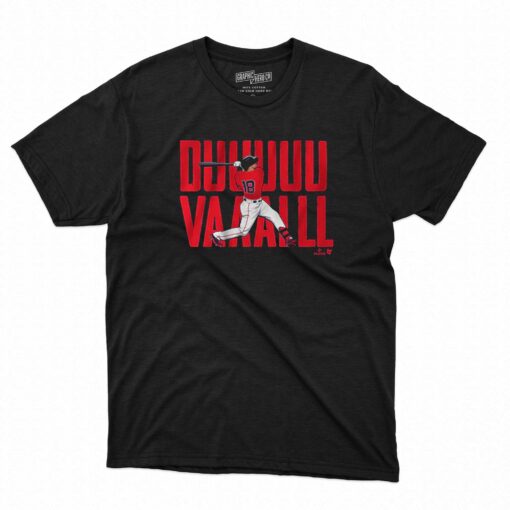 Adam Duvall Boston Duuuuuvvvaaalll T-shirt