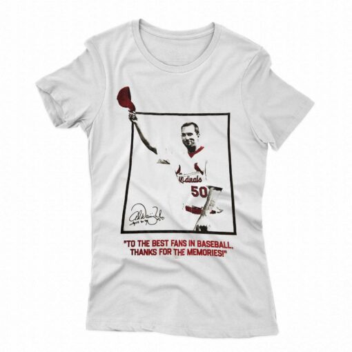 Adam Wainwright To The Best Fans In Baseball Thanks For The Memories Shirt