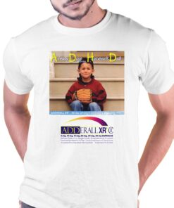 Adhd Already Done With My Homework Dad Shirt 1