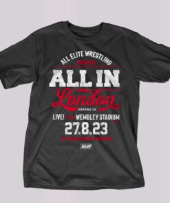 Aew All In – Live From Wembley Stadium 27 8 23 Shirt
