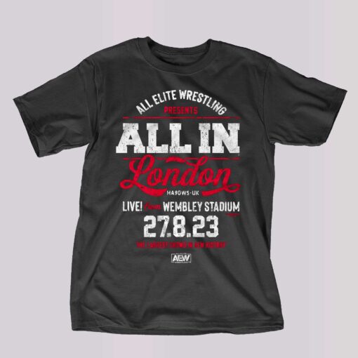 Aew All In – Live From Wembley Stadium 27 8 23 Shirt