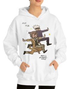 Ah Ha Well Murde You Shirt 3