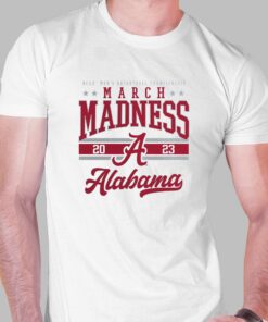 Alabama Crimson Tide 2023 Ncaa Mens Basketball Tournament March Madness T shirt 1