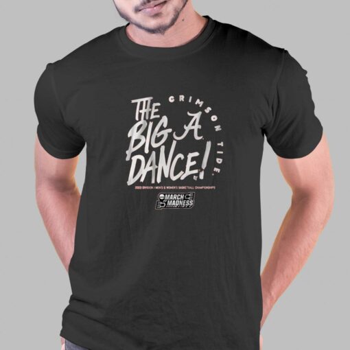 Alabama The Big Dance T-shirt